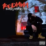 Redman Muddy Waters Too 2024